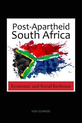  Deconstructing Development: Exploring the Politics and Practices of Post-Apartheid South Africa  A symphony of social change and the intricate dance between ideology and pragmatism